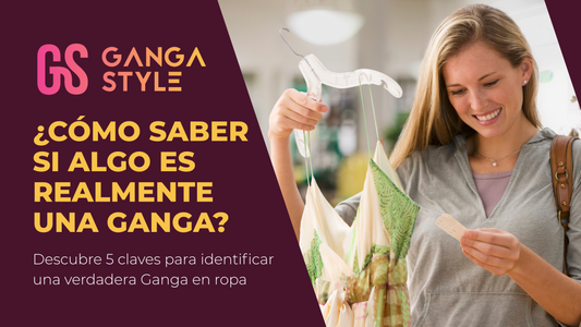 ¿Cómo saber si algo es realmente una Ganga?