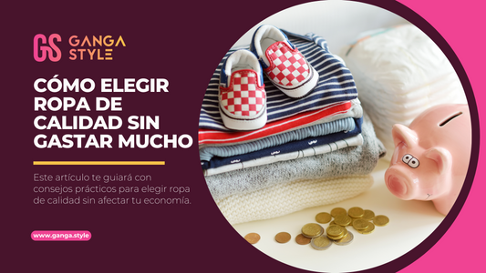 Cómo elegir ropa de calidad sin gastar mucho